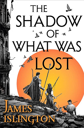 The Shadow of What Was Lost (The Licanius Trilogy, #1)