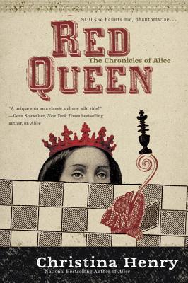 Red Queen (The Chronicles of Alice, #2)