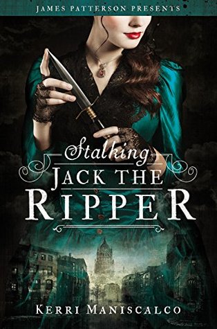 Stalking Jack the Ripper (Stalking Jack the Ripper, #1)