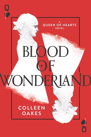 Blood of Wonderland (Queen of Hearts Saga, #2)