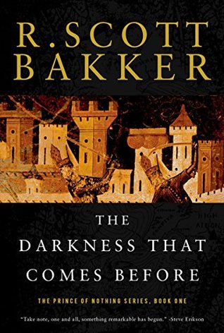The Darkness That Comes Before (The Prince of Nothing, #1)