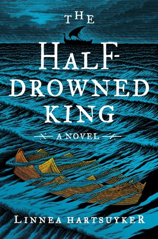The Half-Drowned King (The Half-Drowned King #1)