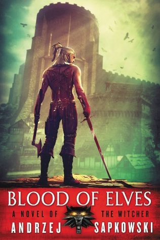 Blood of Elves (The Witcher Book 2)