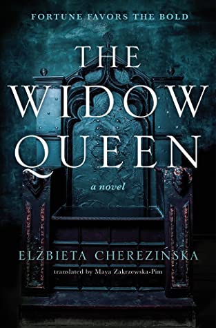The Widow Queen (The Bold, #1)