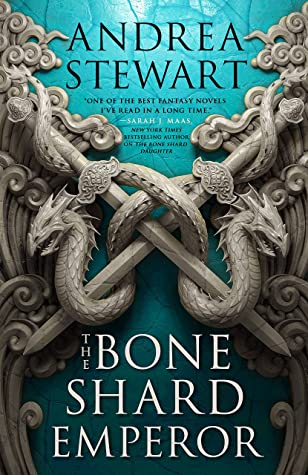 The Bone Shard Emperor (The Drowning Empire, #2)