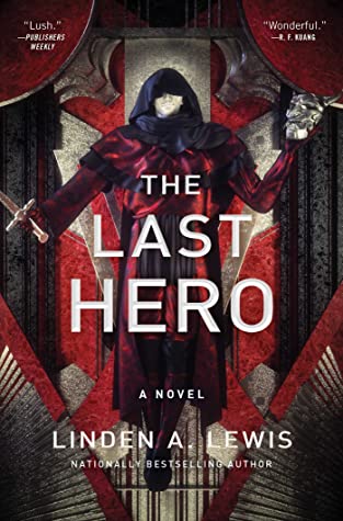 The Last Hero (The First Sister Trilogy, #3)
