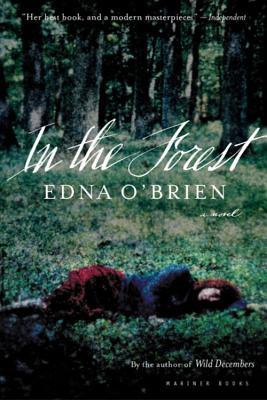 In the Forest: A Novel